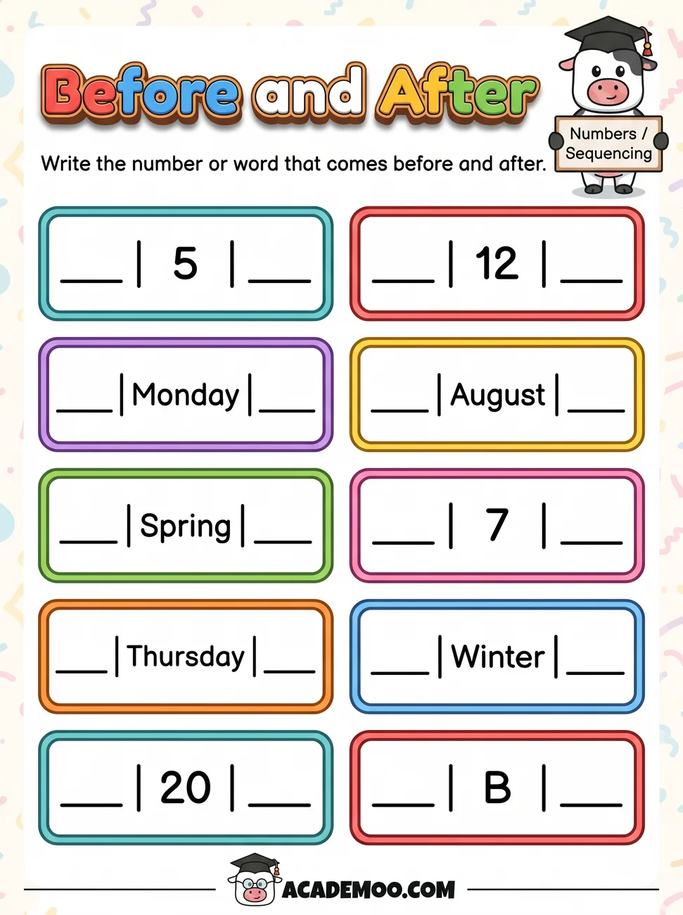 Before and After worksheet kindergarten math printable PDF · Free printable before and after worksheet for Kindergarten.