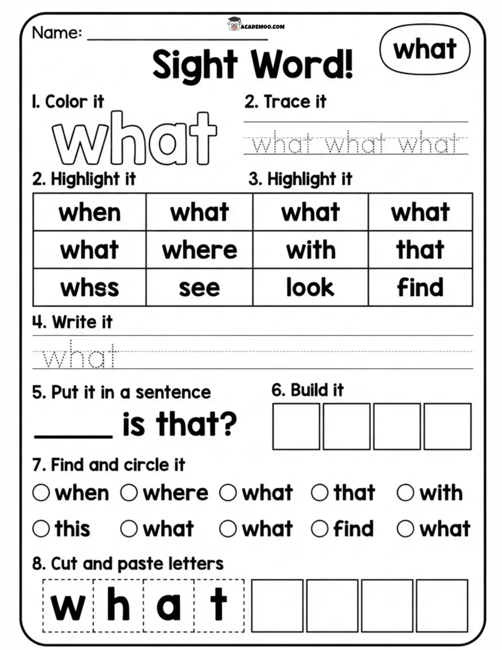 Sight Word What worksheet kindergarten language arts printable PDF · Printable sight word what worksheet for Kindergarten.