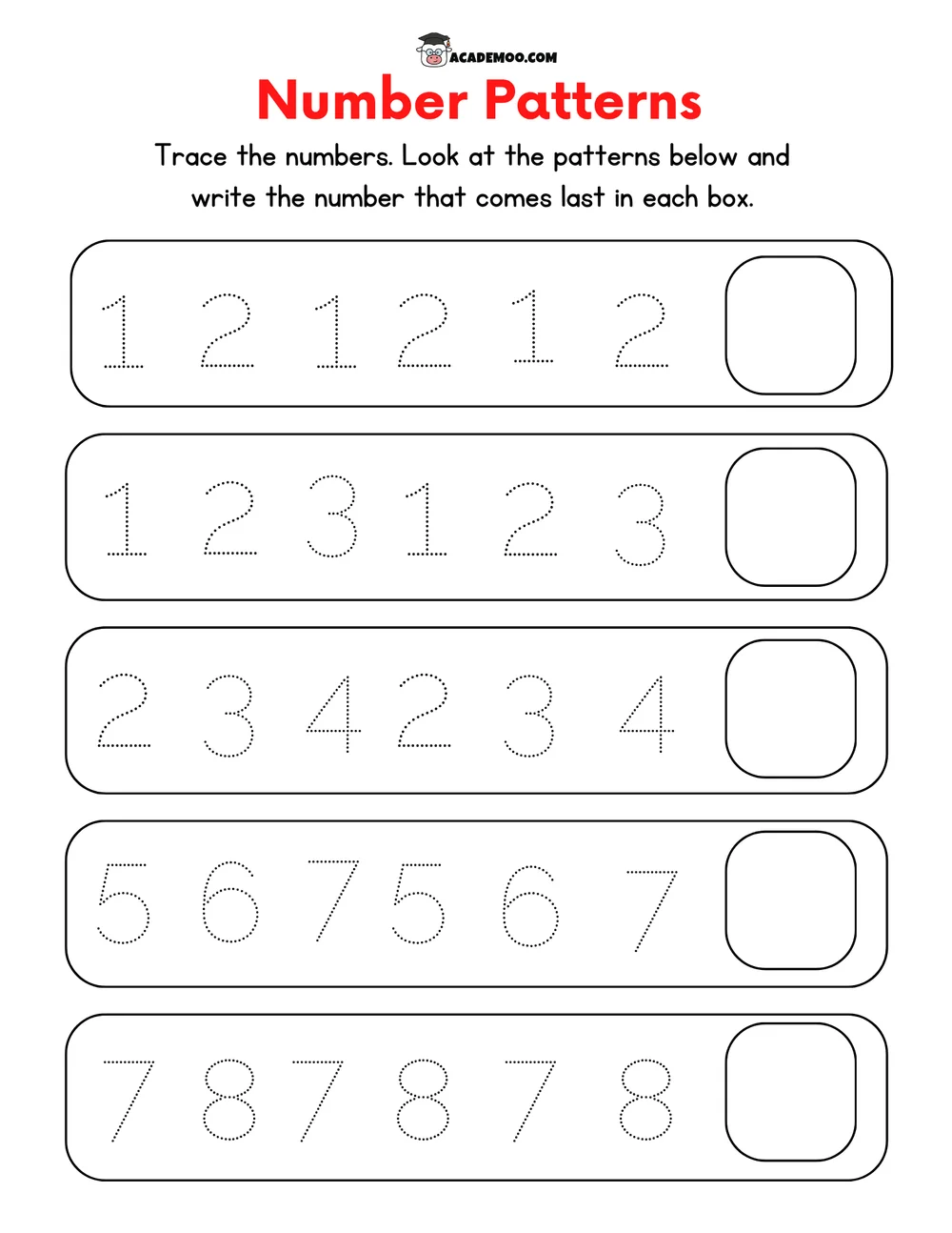 Number Patterns Complete the Row worksheet — kindergarten math printable PDF · Printable number patterns complete the row worksheet for Kindergarten.