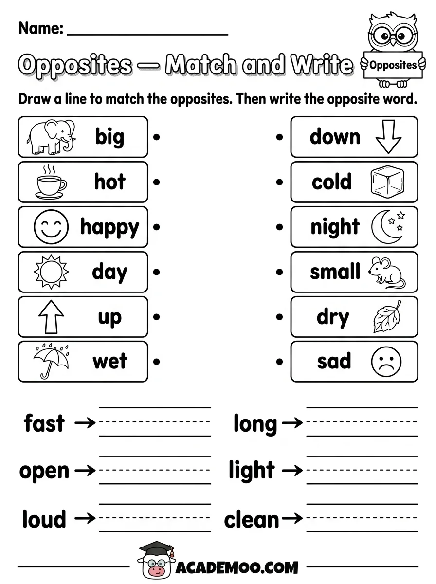 Opposites Match and Write worksheet — kindergarten language arts printable PDF · Printable opposites match and write worksheet for Kindergarten.
