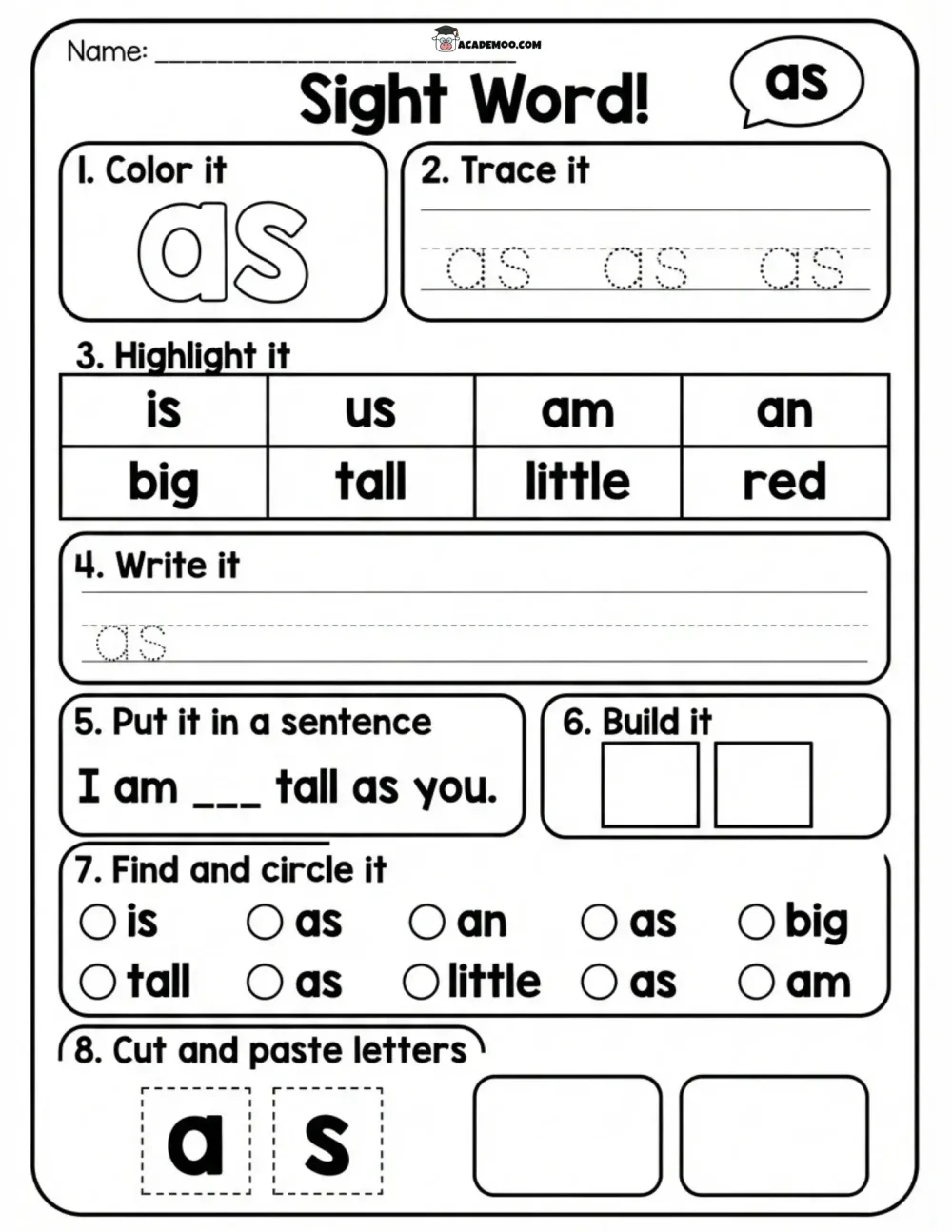 Sight Word As worksheet — kindergarten language arts printable PDF · Printable sight word as worksheet for Kindergarten.