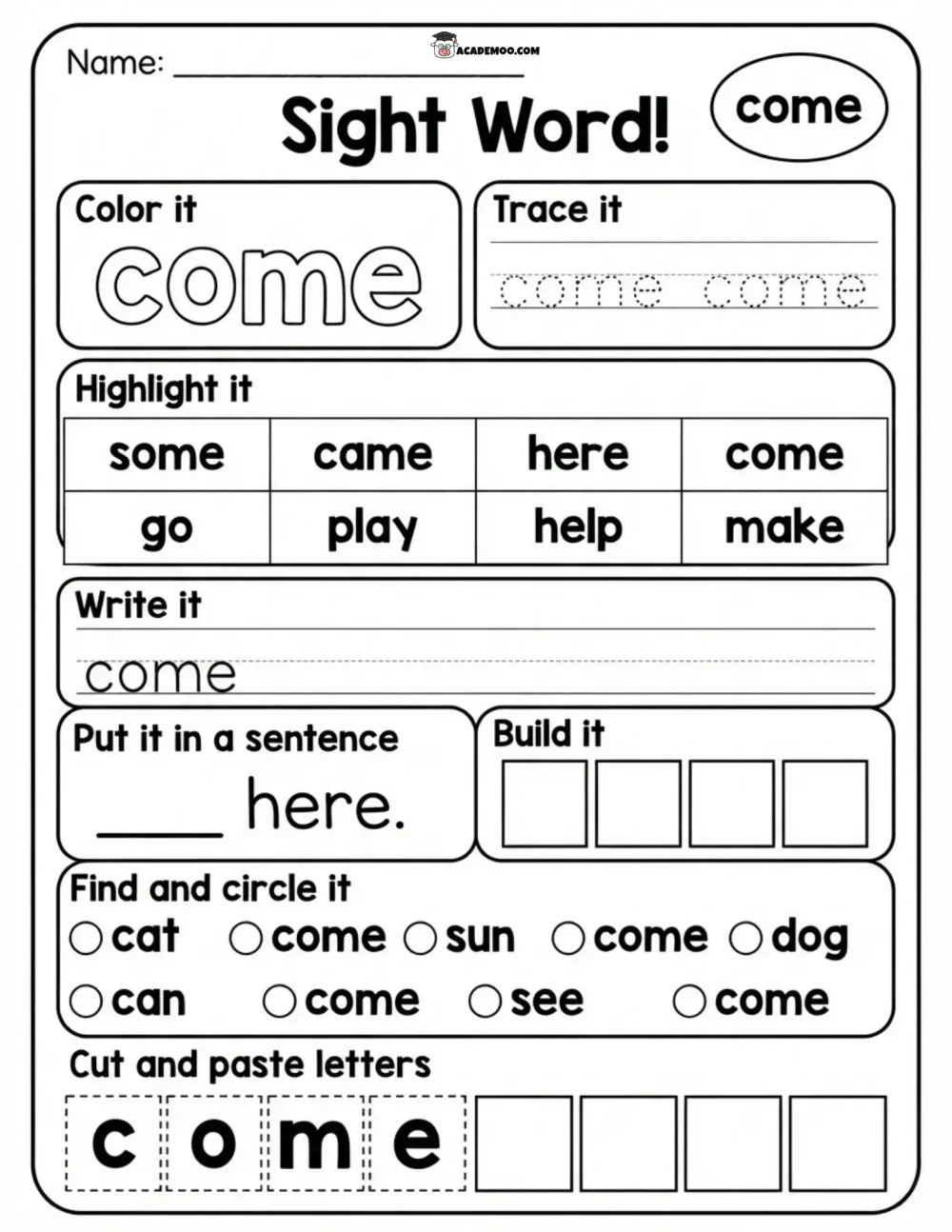 Sight Word Come worksheet — kindergarten language arts printable PDF · Printable sight word come worksheet for Kindergarten.