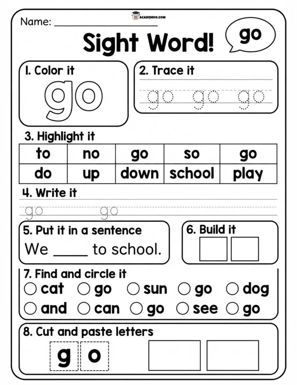 Sight Word Go worksheet — kindergarten language arts printable PDF · Printable sight word go worksheet for Kindergarten.