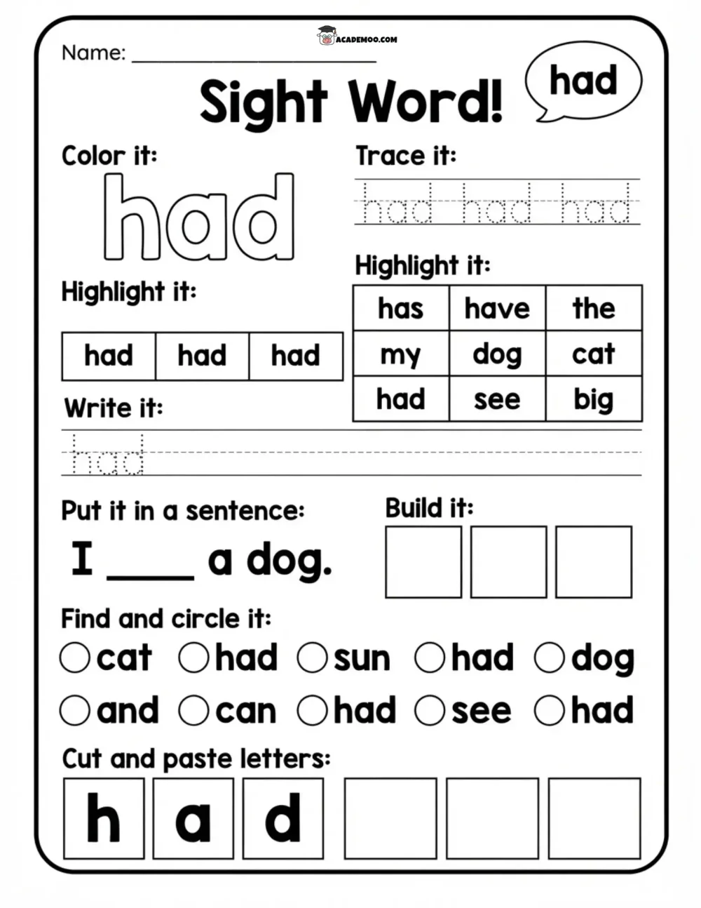 Sight Word Had worksheet — kindergarten language arts printable PDF · Printable sight word had worksheet for Kindergarten.