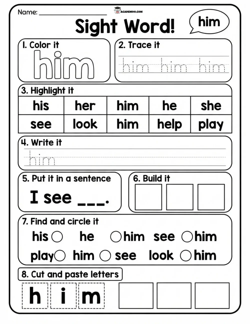Sight Word Him worksheet — kindergarten language arts printable PDF · Printable sight word him worksheet for Kindergarten.