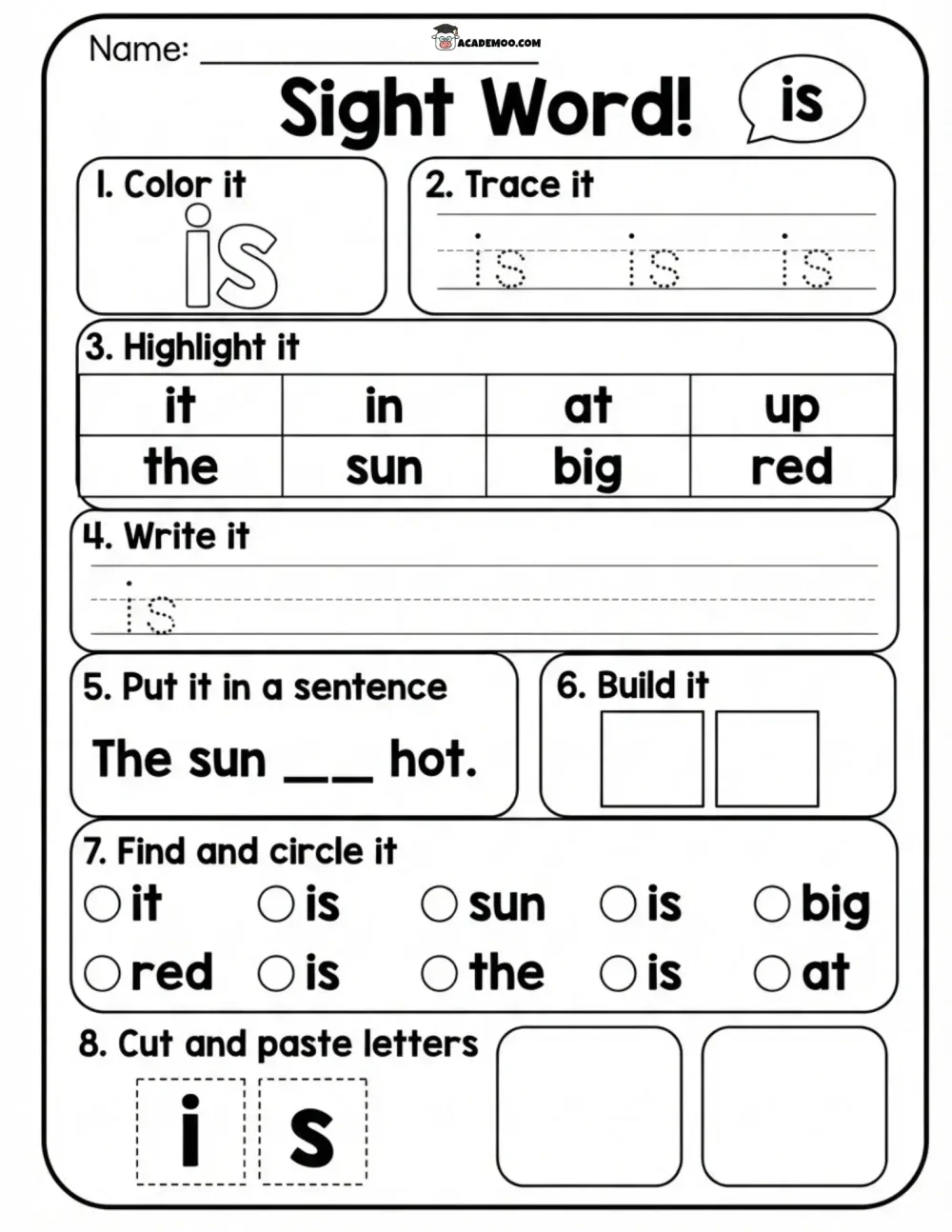 Sight Word Is worksheet — kindergarten language arts printable PDF · Printable sight word is worksheet for Kindergarten.