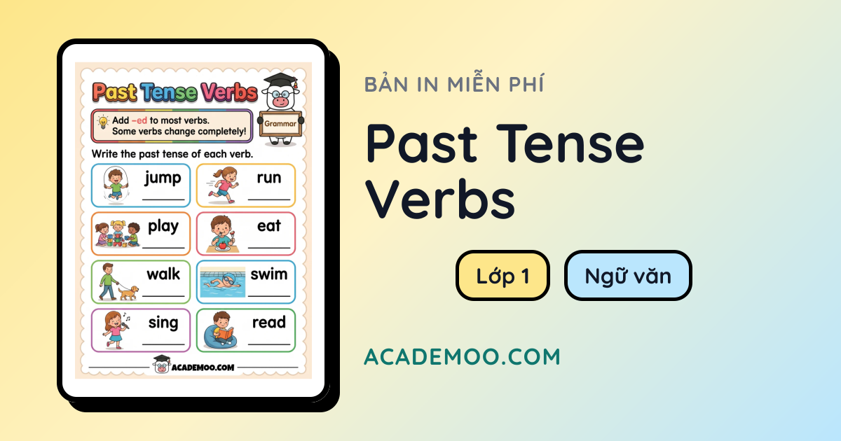 Past Tense Verbs - Worksheet | Academoo